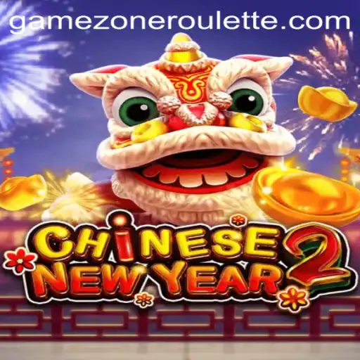 Explore the Exciting World of CHINESENEWYEAR2: A Gamezone Adventure
