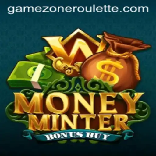 Explore MoneyMinterBonusBuy: The GameZone's Latest Sensation