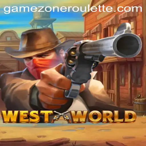 WestWorld Adventure Game: Exploring an Immersive Experience in GameZone