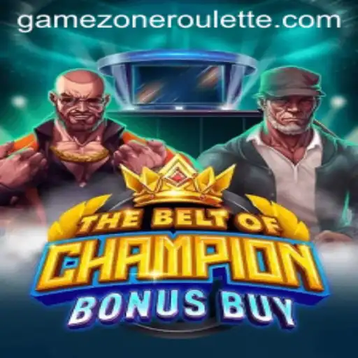 TheBeltOfChampionBonusBuy: A Thrilling Adventure in GameZone